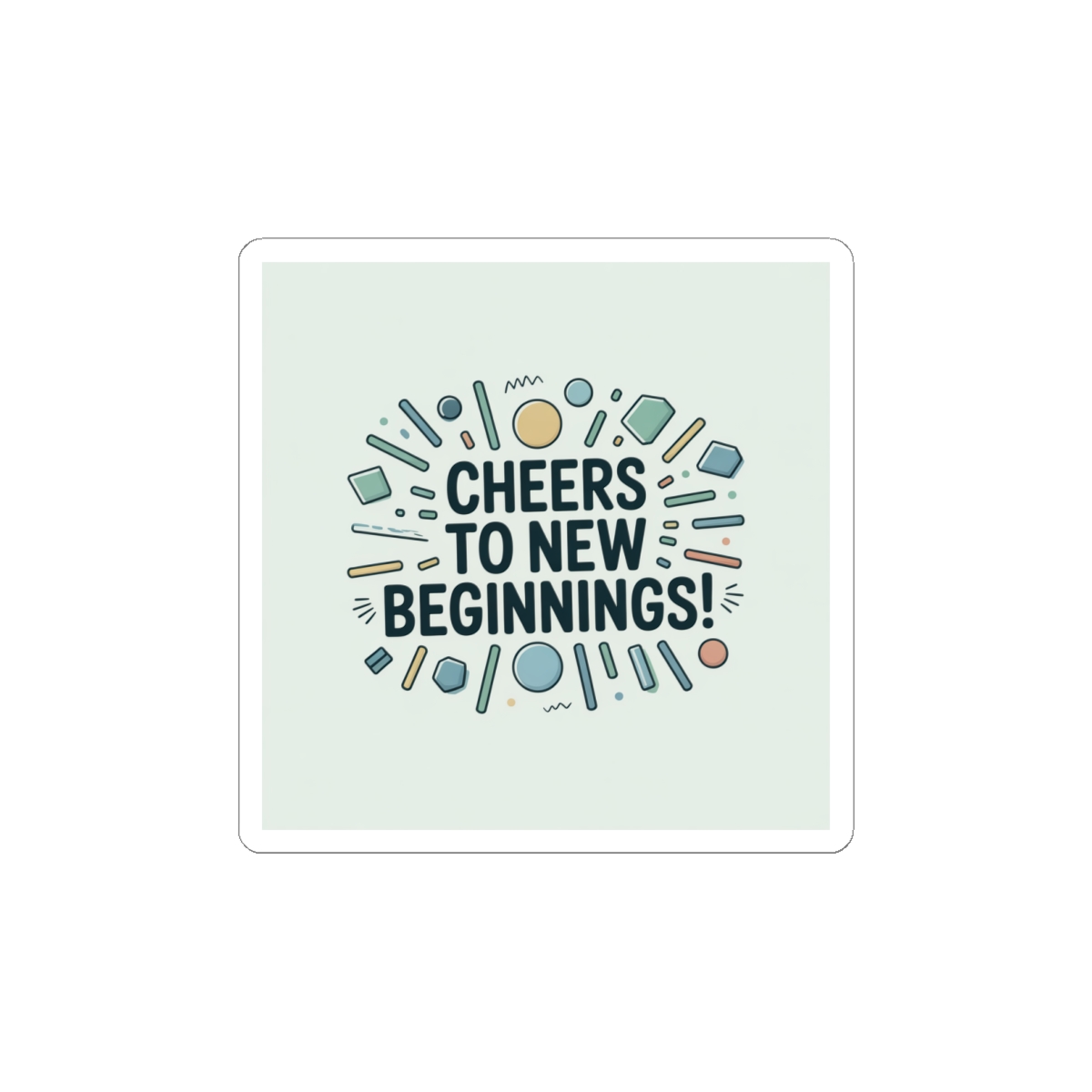 Cheers to New Beginnings Sticker | 2026 goals, new year motivation - Image 7
