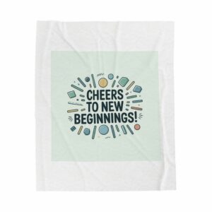 Cheers to New Beginnings Plush Blanket | 2026 Goals, New Year Motivation