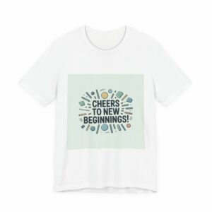 Cheers to New Beginnings T-Shirt | 2026 Goals, New Year Motivation